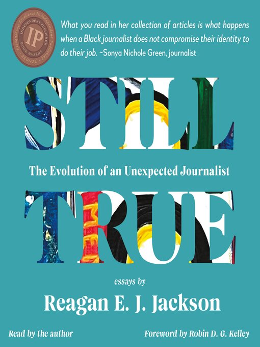 Title details for Still True by Reagan E J Jackson - Available